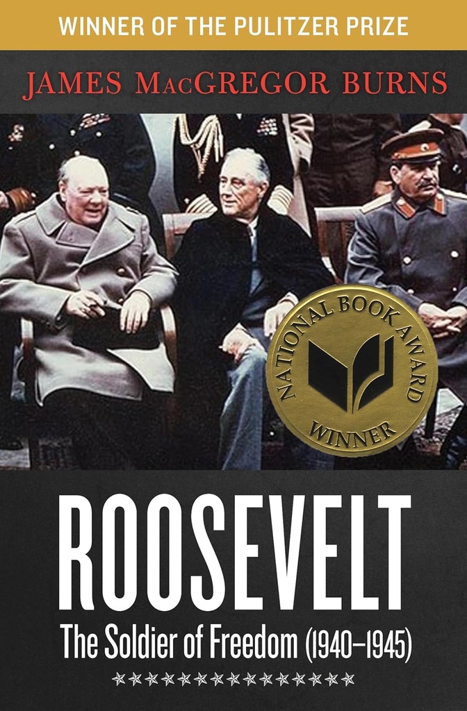 Roosevelt: The Soldier of Freedom (1940–1945)